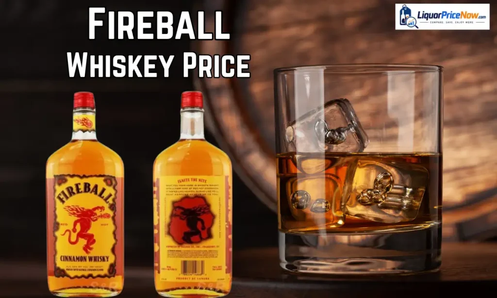 Fireball Whiskey Price